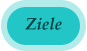 Ziele